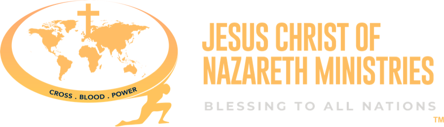 Jesus Christ of Nazareth Ministries